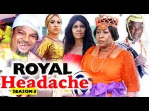 Royal Headache Season 2 (2019)